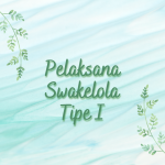 Swakelola Tipe 1